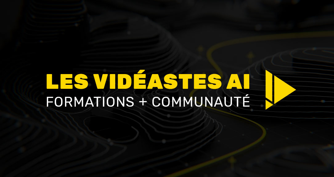J’ai lancé la communauté Les Vidéastes IA